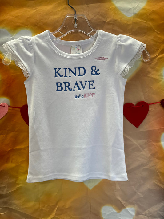 Kind and Brave Tee Shirt